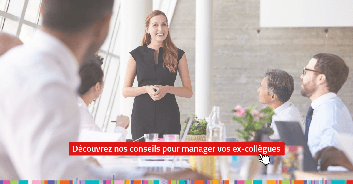manager ses anciens collègues